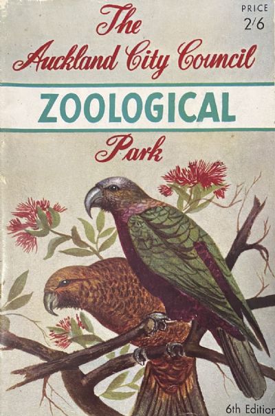 ZOOLOGICAL PARK: The Auckland City Council Official Guide 1953