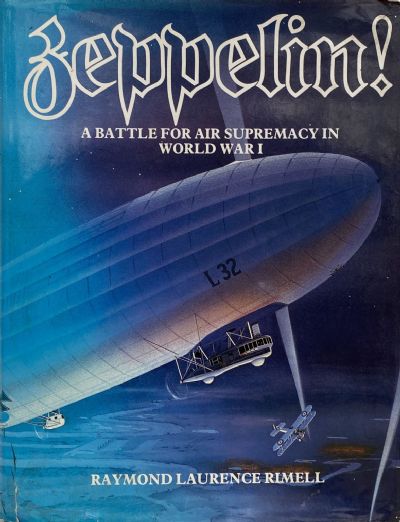 ZEPPELIN! A Battle for Air Supremacy in World War I
