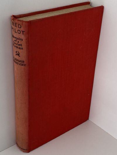 RED PILOT: Memoirs of a Soviet Airman