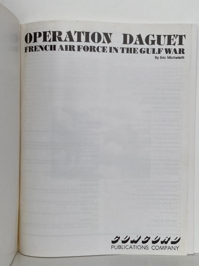 OPERATION DAGUET: French Air Force in the Gulf War