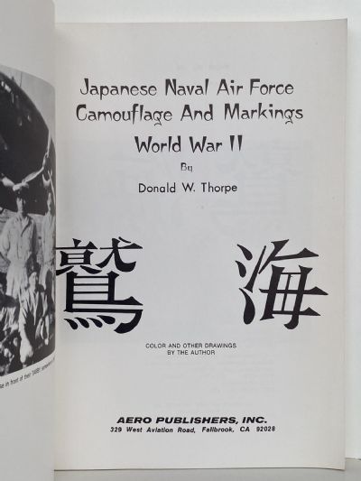 JAPANESE NAVAL AIR FORCE CAMOUFLAGE AND MARKINGS WORLD WAR II