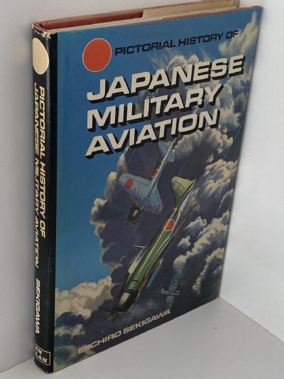 JAPANESE MILITARY AVIATION: Pictorial History