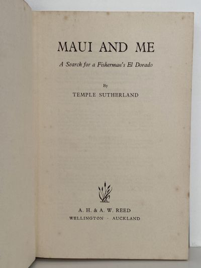 MAUI AND ME: A Search for a Fisherman's El Dorado