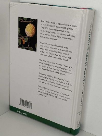 A FIELD GUIDE TO THE NATIVE EDIBLE PLANTS of New Zealand