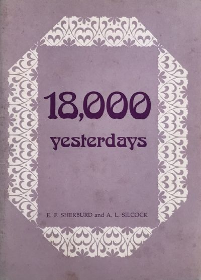 EIGHTEEN THOUSAND YESTERDAYS