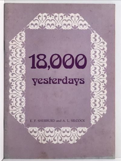 EIGHTEEN THOUSAND YESTERDAYS
