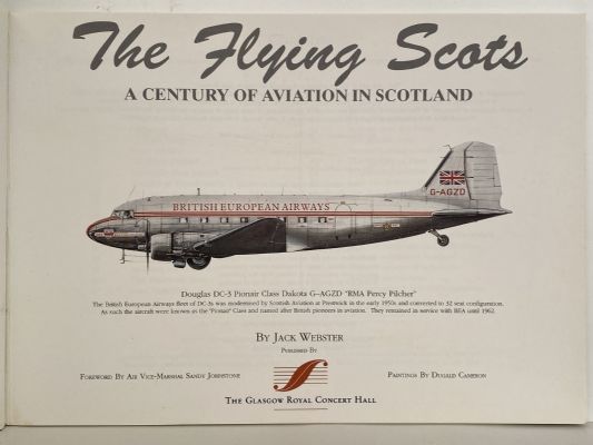 THE FLYING SCOTS: A Century of Aviation in Scotland