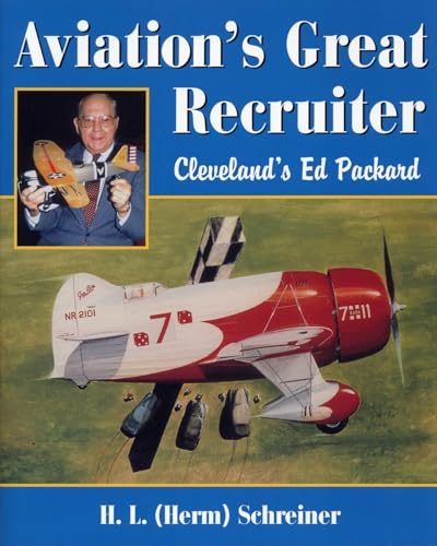 AVIATION'S GREAT RECRUITER: Cleveland's Ed Packard