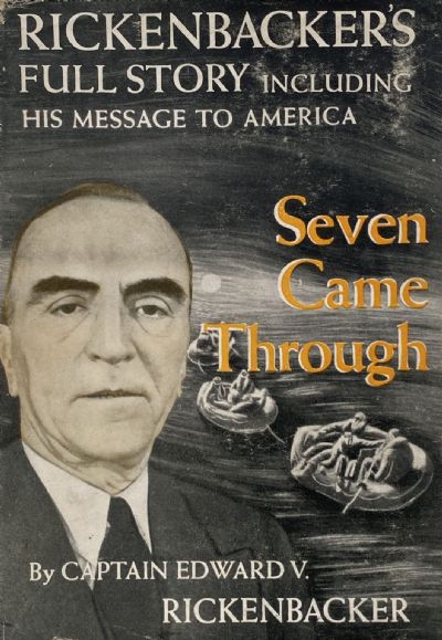 SEVEN CAME THROUGH: Rickenbacker's Full Story