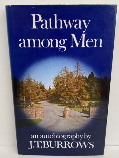 PATHWAY AMONG MEN: An autobiography