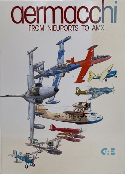 AERMACCHI: From Nieuports to AMX