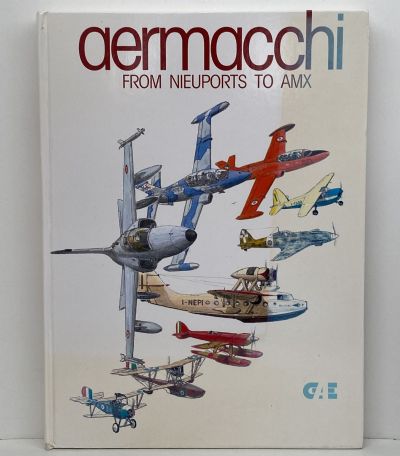 AERMACCHI: From Nieuports to AMX