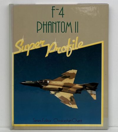 F-4 PHANTOM II: Super Profile