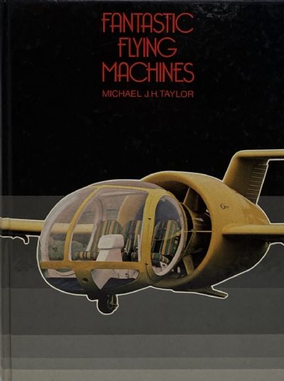 FANTASTIC FLYING MACHINES
