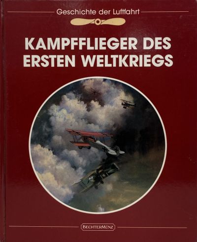 KAMPFFLIEGER DES ERSTEN WELTKRIEGS