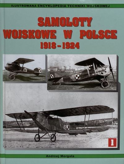 SAMOLOTY WOJSKOWE W POLSCE 1918-1924