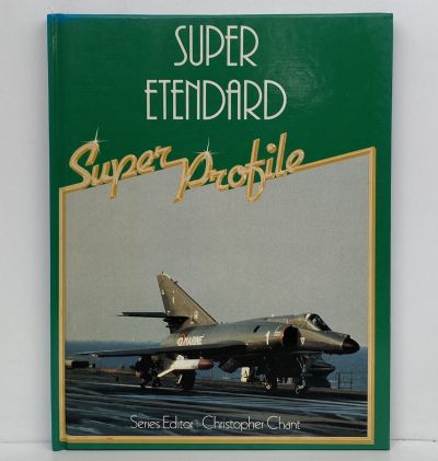 SUPER ETENDARD: Super Profile