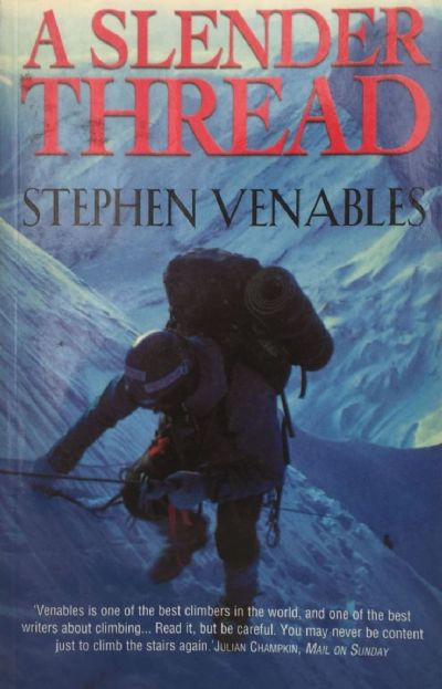 A SLENDER THREAD: Escaping Disaster In The Himalaya