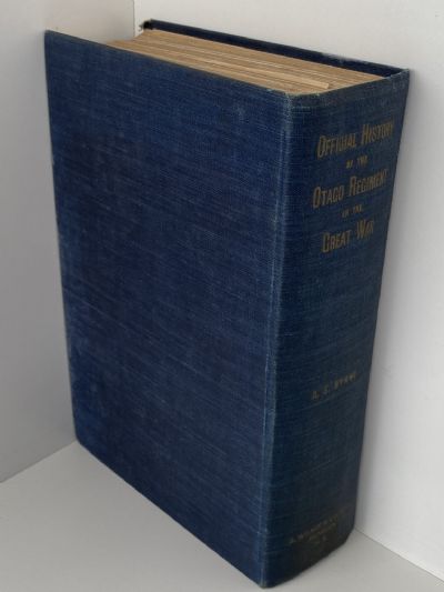 OFFICIAL HISTORY OF THE OTAGO REGIMENT, N.Z.E.F. In the Great War 1914-1918