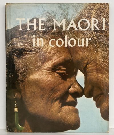 THE MAORI IN COLOUR