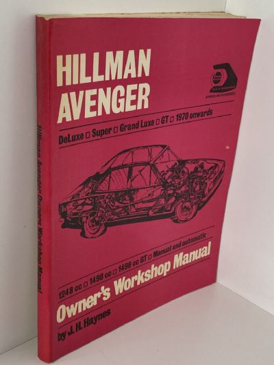 HILLMAN AVENGER: Owner's Workshop Manual - 1970 onwards