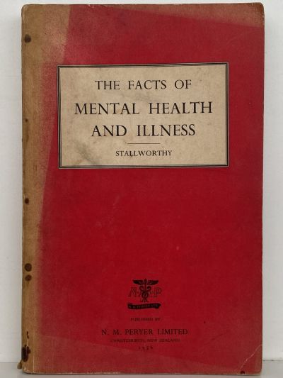THE FACTS OF MENTAL HEALTH AND ILLNESS