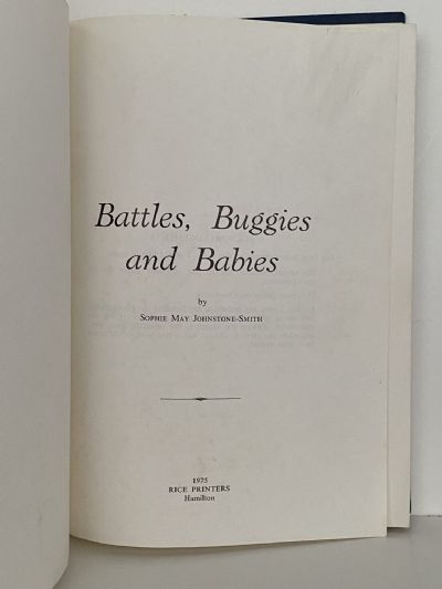 BATTLES, BUGGIES AND BABIES