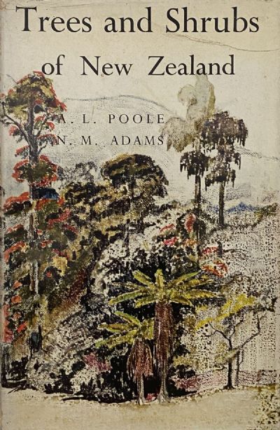 TREES AND SHRUBS OF NEW ZEALAND