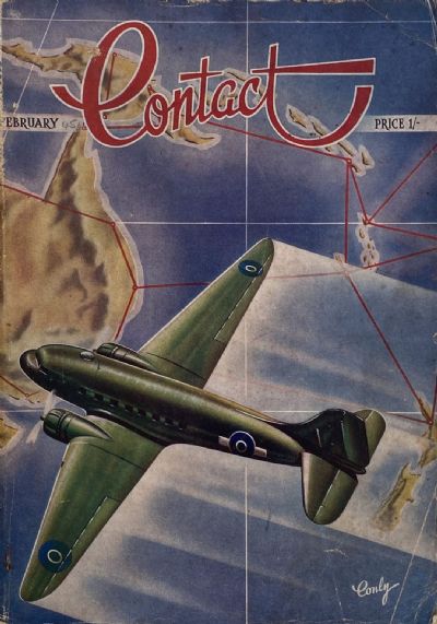 CONTACT: The National Magazine of the RNZAF - Vol. 7, No. 2 - February 1945