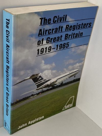 THE CIVIL AIRCRAFT REGISTERS OF GREAT BRITAIN 1919-1985