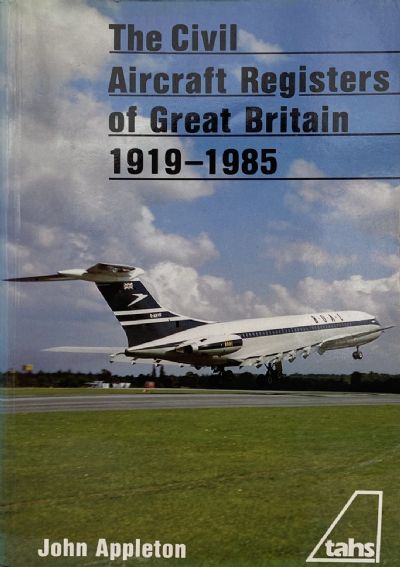 THE CIVIL AIRCRAFT REGISTERS OF GREAT BRITAIN 1919-1985
