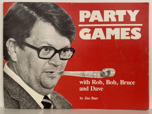 PARTY GAMES: With Rob, Bob, Bruce and Dave