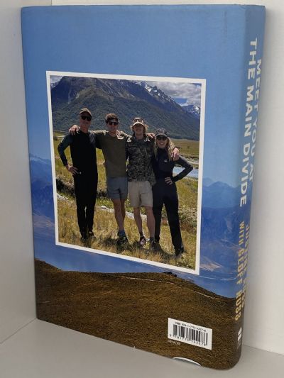 MEET YOU AT THE MAIN DIVIDE: A Family's Story of Life on Lake Hawea Station