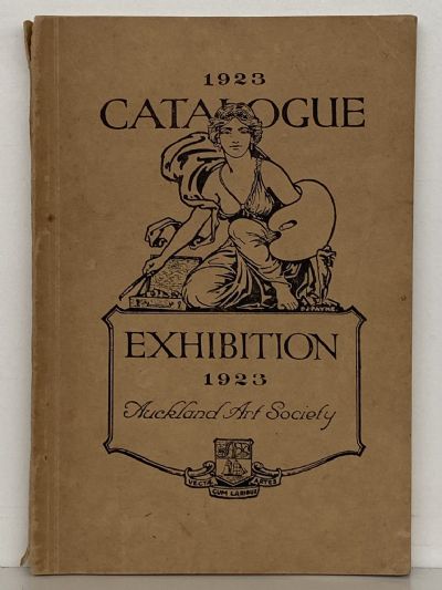 EXHIBITION 1923: Auckland Art Society Catalogue