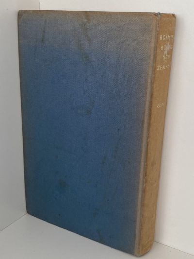 ROAMING AROUND NEW ZEALAND: The Story of a Holiday Trip