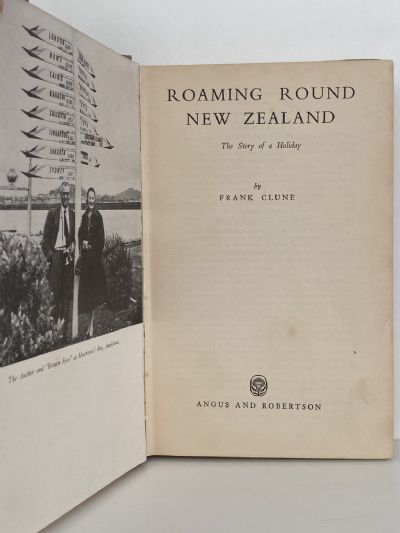 ROAMING AROUND NEW ZEALAND: The Story of a Holiday Trip