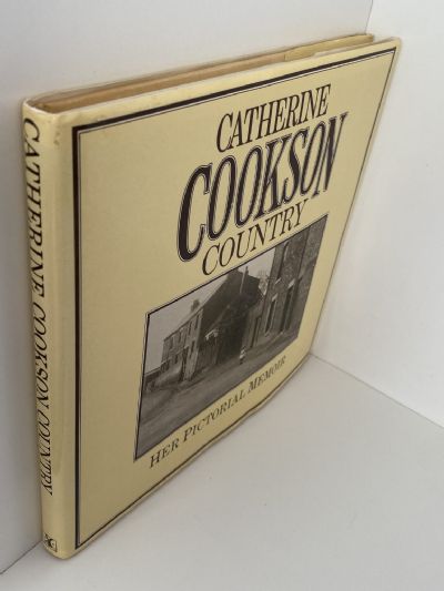 CATHERINE COOKSON COUNTRY: Her Pictorial Memoir