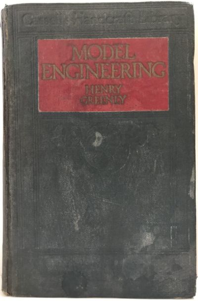 MODEL ENGINEERING: A Guide to Model Workshop Practice