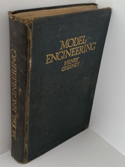 MODEL ENGINEERING: A Guide to Model Workshop Practice - 6th Edition