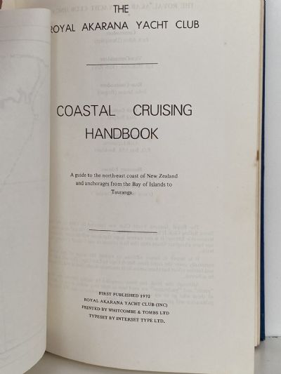 COASTAL CRUISING HANDBOOK: Royal Akarana Yacht Club 1972