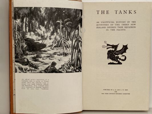 THE TANKS, MMGs, AND ORDNANCE: History of the 3rd Division Tank Squadron 2 NZEF IP