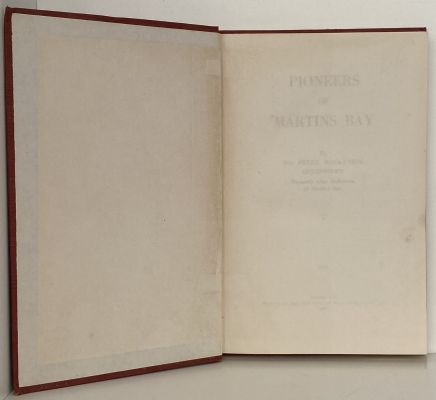 PIONEERS OF MARTINS BAY: The Story of New Zealand's Most Remote Settlement