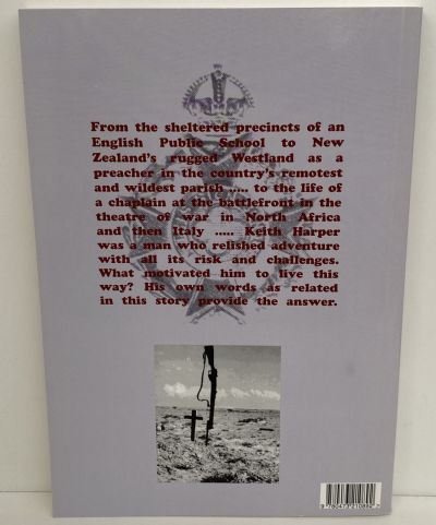 KEITH HARPER: Man with A Mission - A Story of Love and Bravery and Endurance