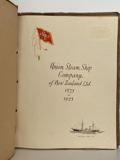 UNION STEAMSHIP COMPANY of New Zealand 1875 - 1925
