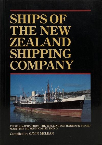SHIPS OF THE NEW ZEALAND SHIPPING COMPANY