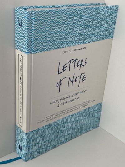 LETTERS OF NOTE: Correspondence Deserving of a Wider Audience