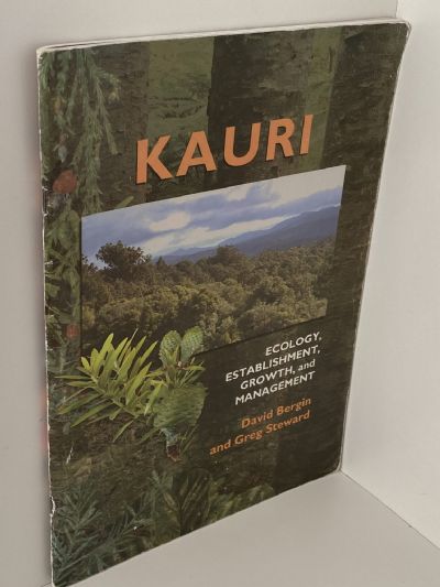 KAURI: Ecology, Establishment, Growth, and Management