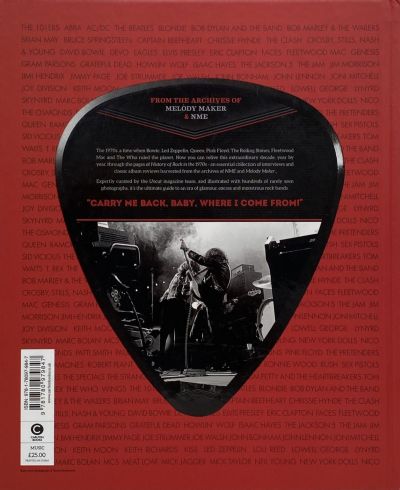 HISTORY OF ROCK IN THE 1970S: The Complete Story of a Momentous Musical Decade