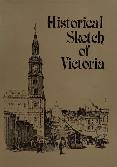 HISTORICAL SKETCH OF VICTORIA