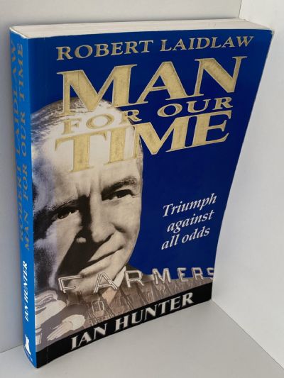 MAN FOR OUR TIME: Robert Laidlaw - Triumph against all odds